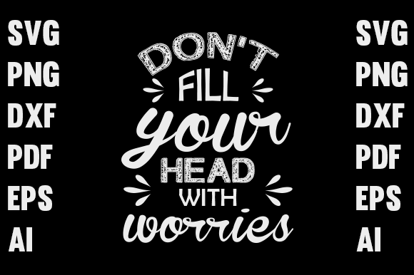 Don't Fill Typography T-Shirt Design: Graphics for Print Templates