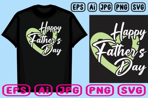 Father’s Day T-Shirt Graphics: Print Templates That Shine